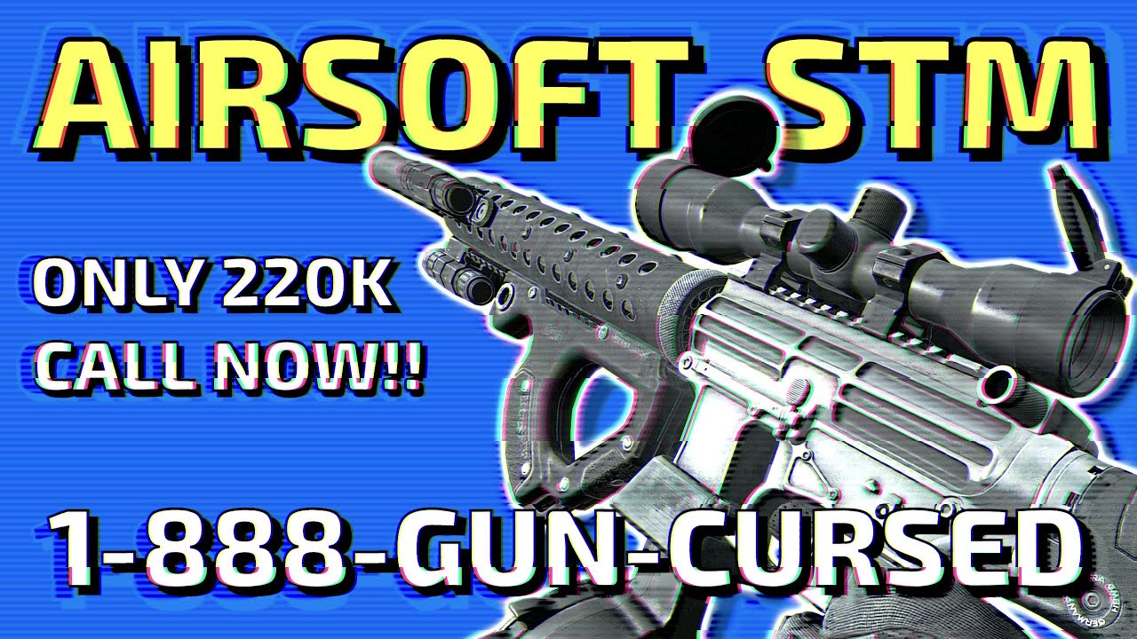 The Airsoft STM - Cursed Guns of Tarkov Ep.1