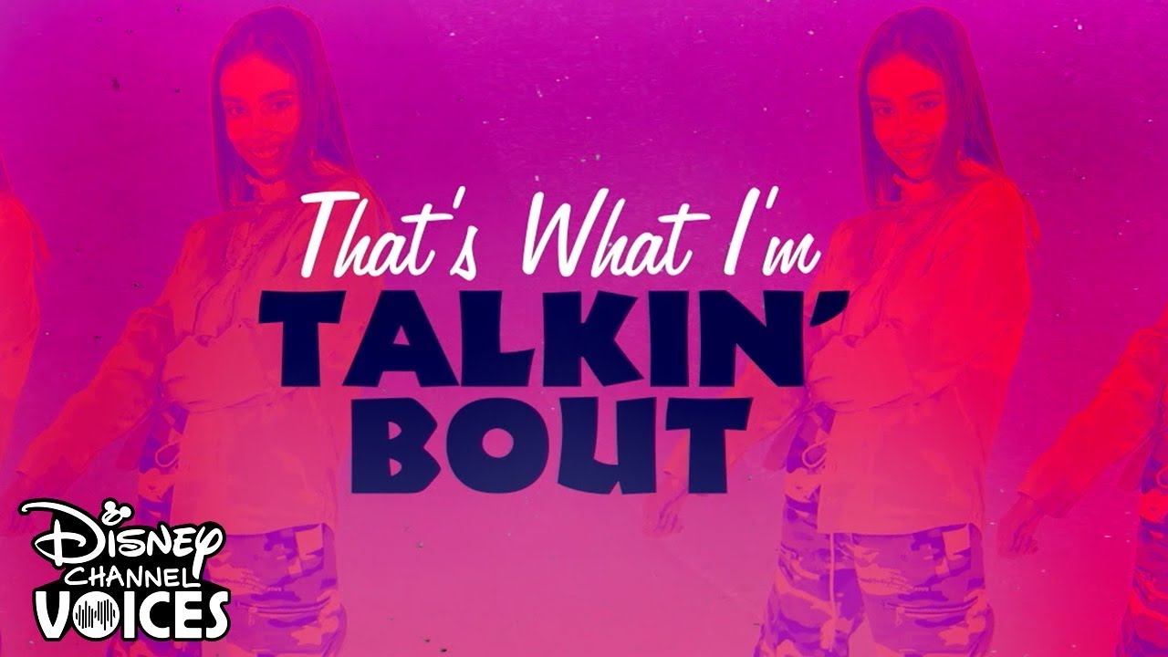 That's What I'm Talkin' Bout 👄 | Lyric Video | Kylie Cantrall | Disney Channel Voices