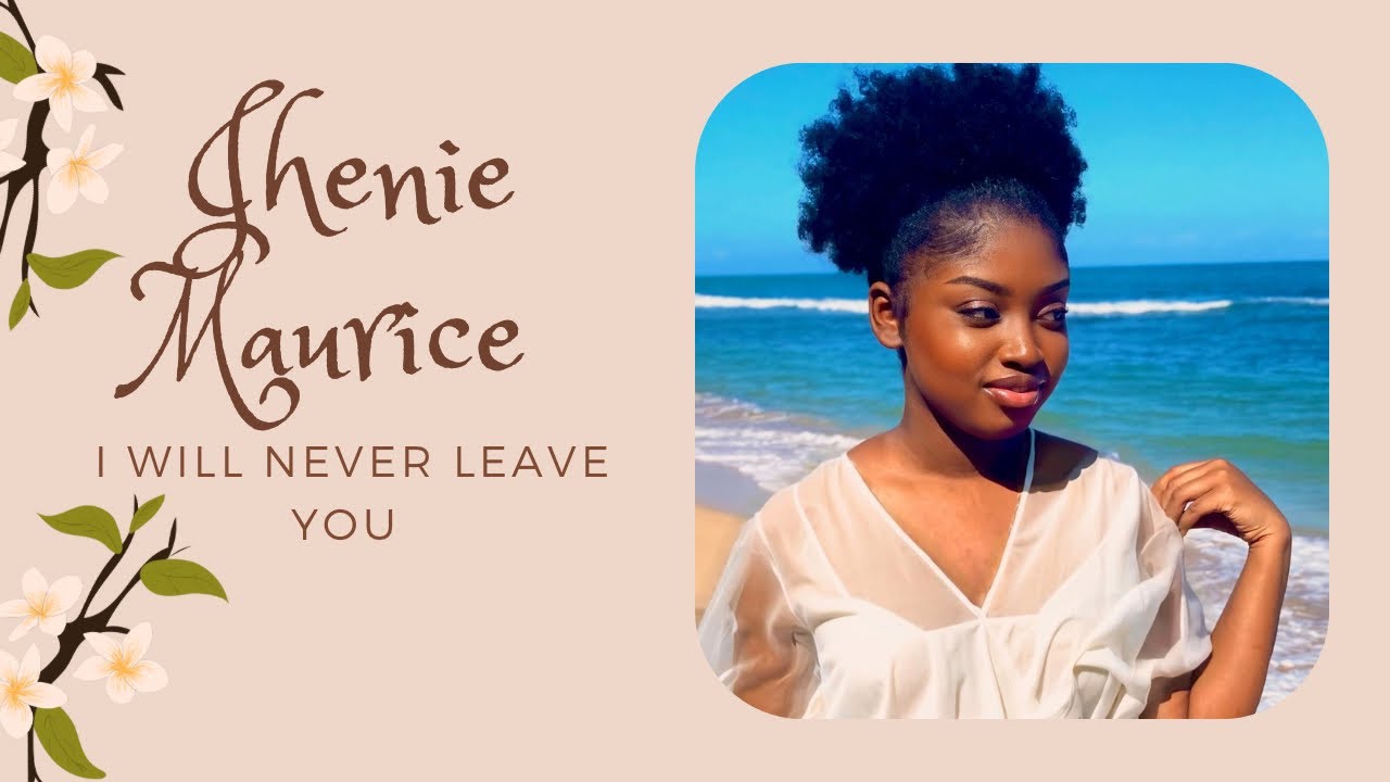 I will never leave you • Jhenie Maurice | Scripture Lullabies | Hebrews 13:5