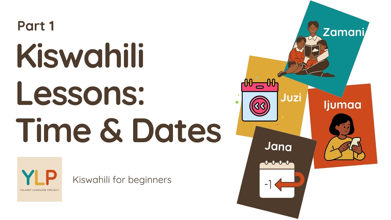 Kiswahili lessons: Time and dates - Part 1