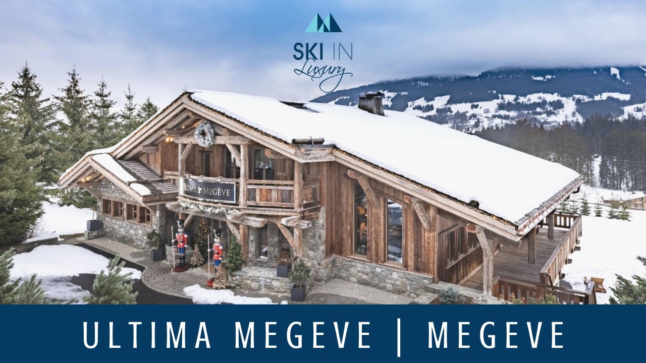 Ultima Megeve | Luxury Ski Chalet in Megeve | Ski In Luxury