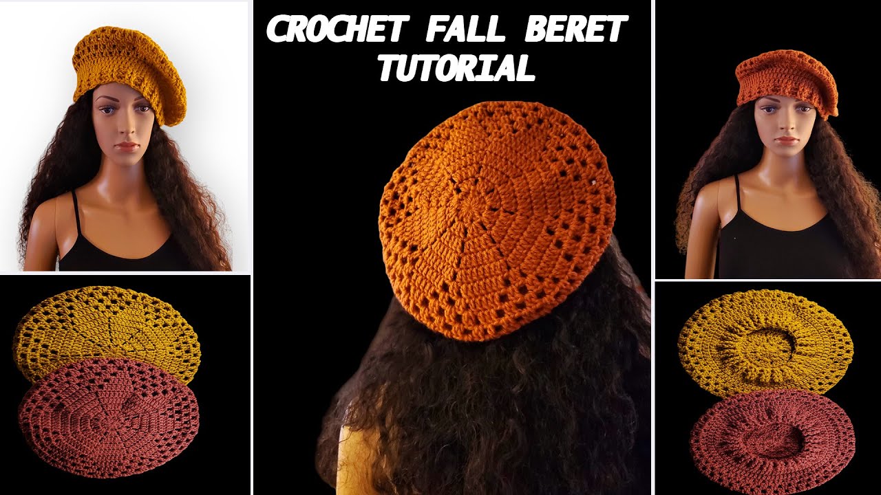 CROCHET FALL BERET TUTORIAL 