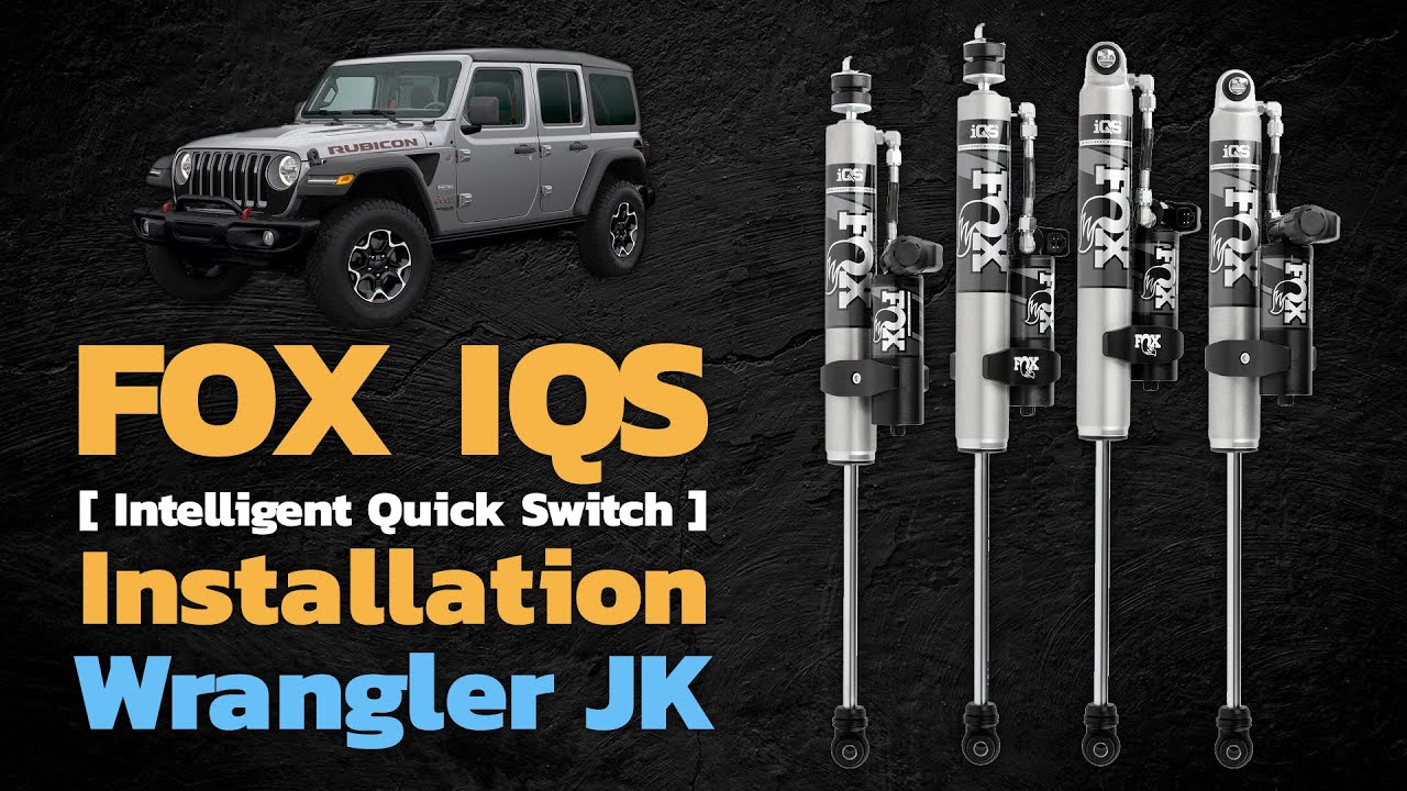 Fox IQS Installation on the Jeep Wrangler JK