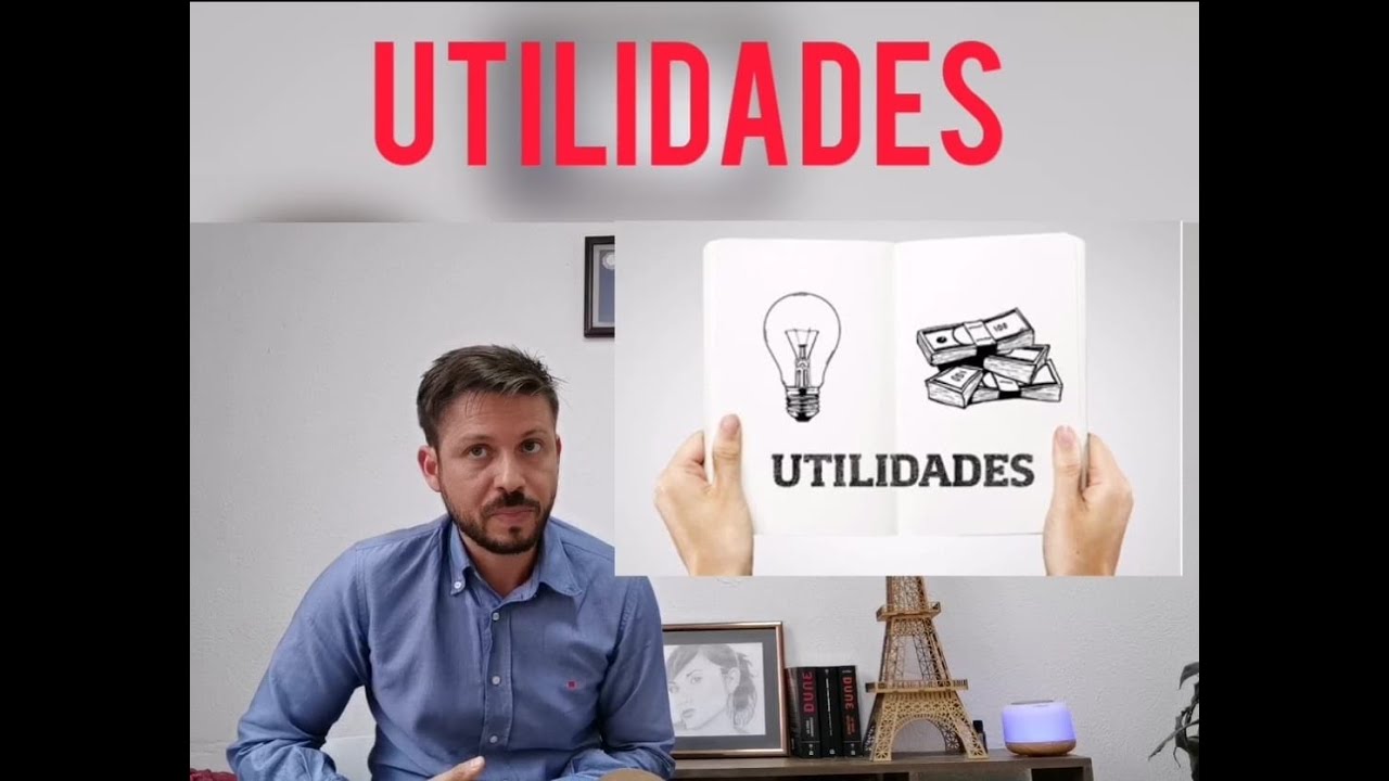 UTILIDADES. COSAS QUE DEBES SABER