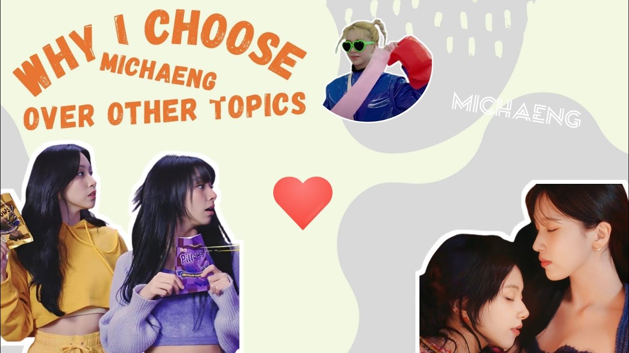 Why I Choose Mina & Chaeyoung Michaeng over Other Topics🐧🍓
