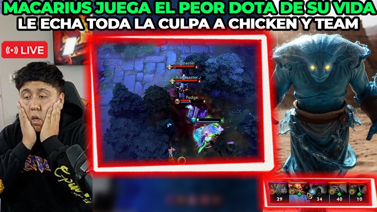 MACARIUS JUEGA EL PEOR DOTA DE SU VIDA 🤣LE ECHA TODA LA CULPA A CHICKEN Y TEAM 💩