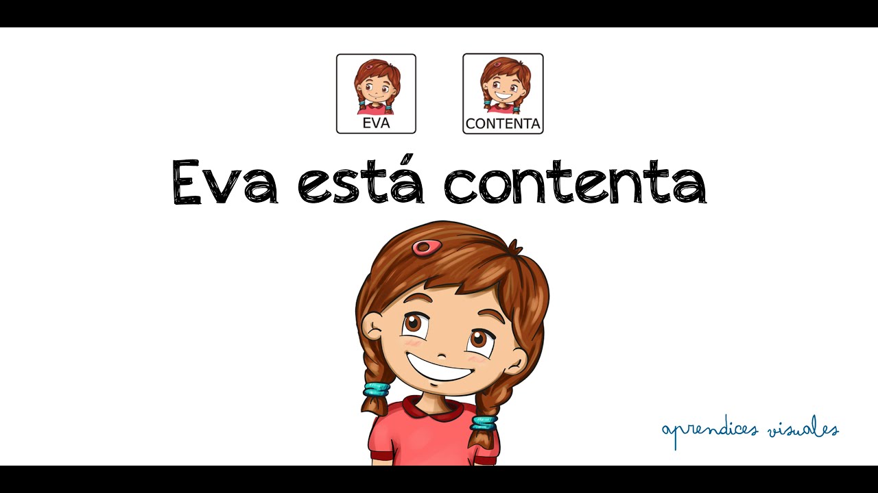 Cuentacuento : EVA ESTA CONTENTA | Cuento infantil con pictogramas