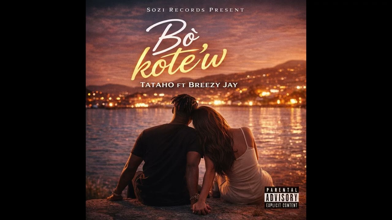 ( BÒ KOTE’W )TATAHO FT BREEZY JAY 