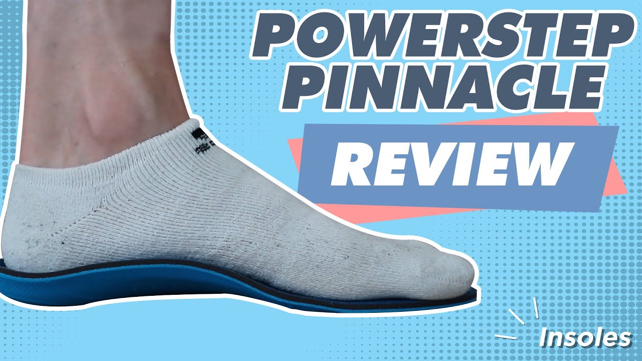 Powerstep Pinnacle - Best Insoles for Plantar Fasciitis