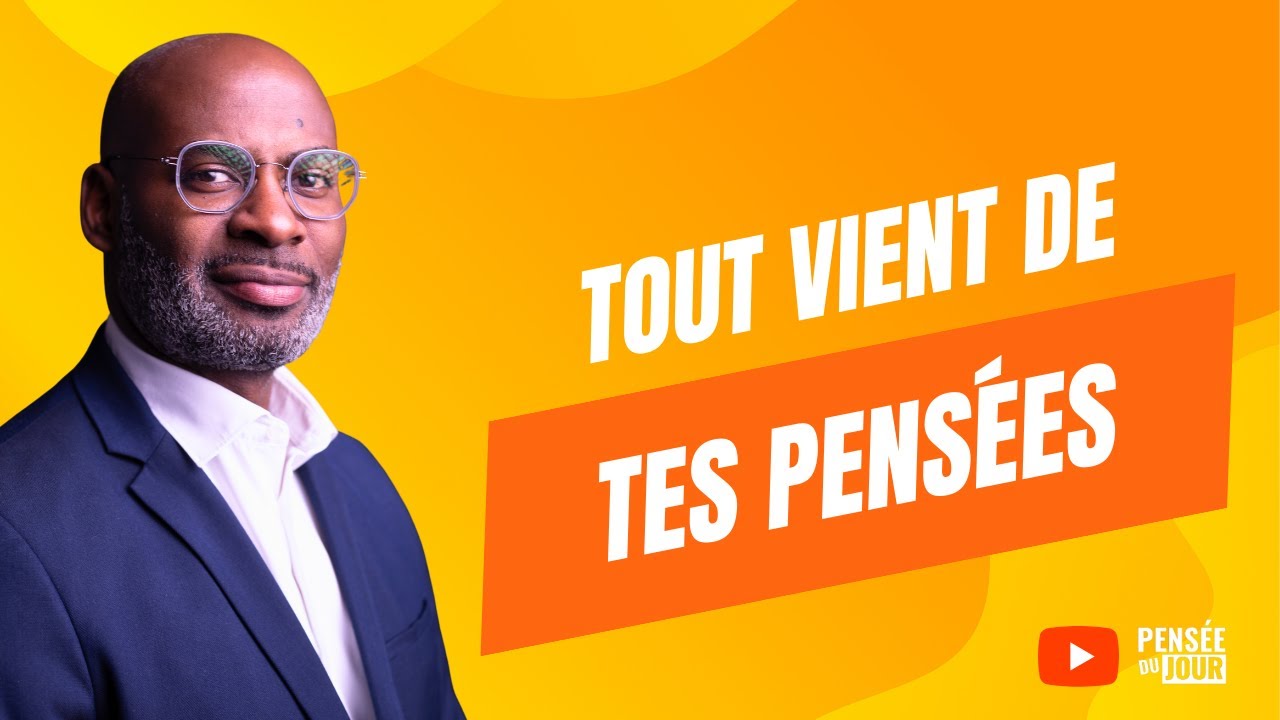 Tout vient de tes pensées | Pensée du Jour ✅ | #adventisteffn 🙏🏼