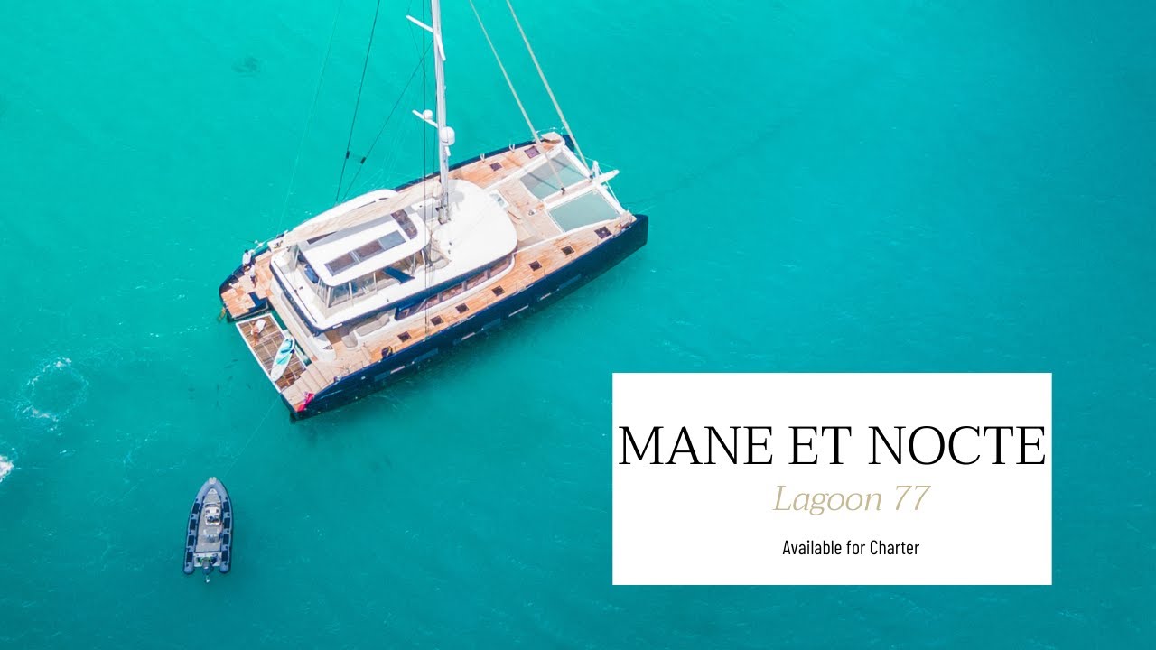 Yacht for Charter - S/Cat Lagoon 77 MANE ET NOCTE