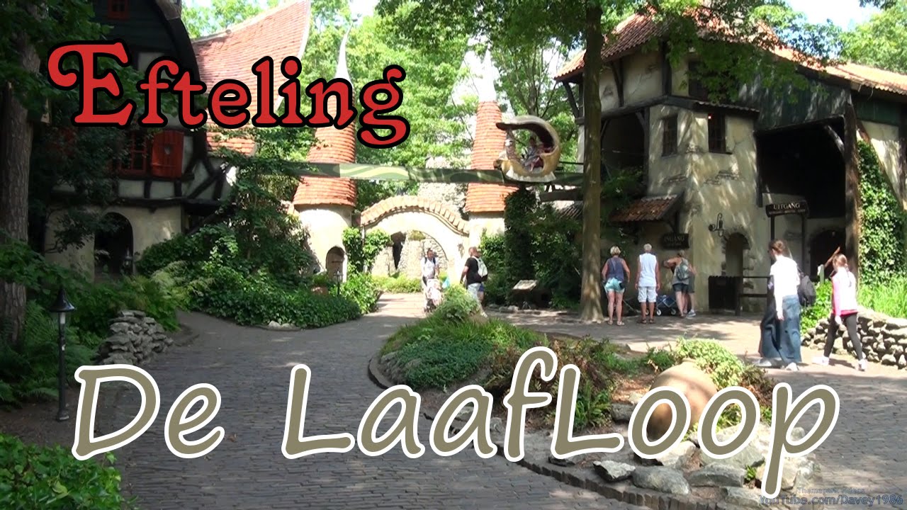 Efteling - De LaafLoop