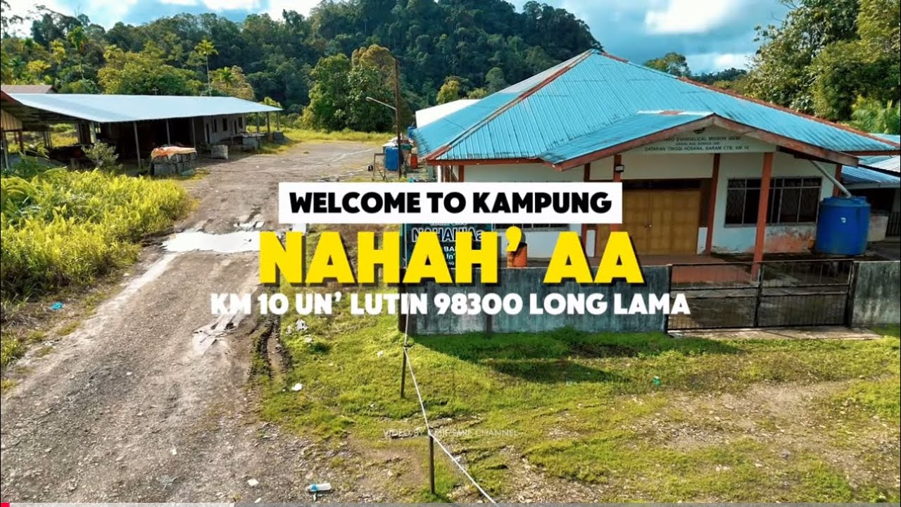 KAMPUNG NAHAH’ AA, KM 10 CTM BARAM. Sky view 2026 January Moment.