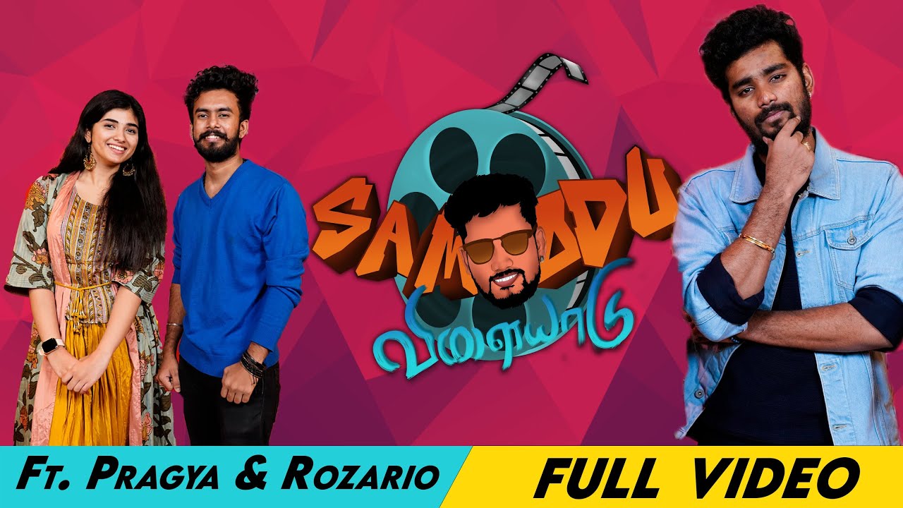 Samodu Velayadu 2 Ft.Pragya Nagra & Kaarkuzhal Kanmani Composer Rozario | Sam Vishal |MediaMasons