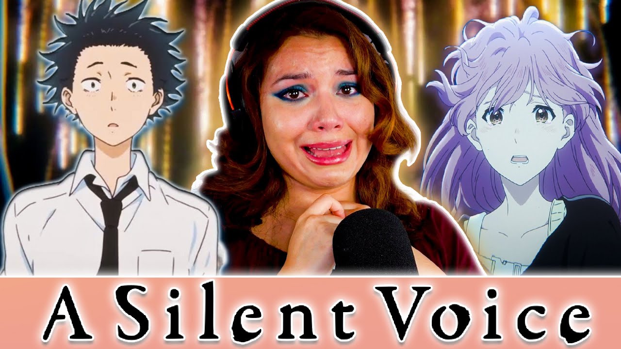 A SILENT VOICE (2016) FIRST TIME WATCHING *THIS MOVIE SHATTERED ME! AND I'M GRATEFUL* ACTRESS REACTS