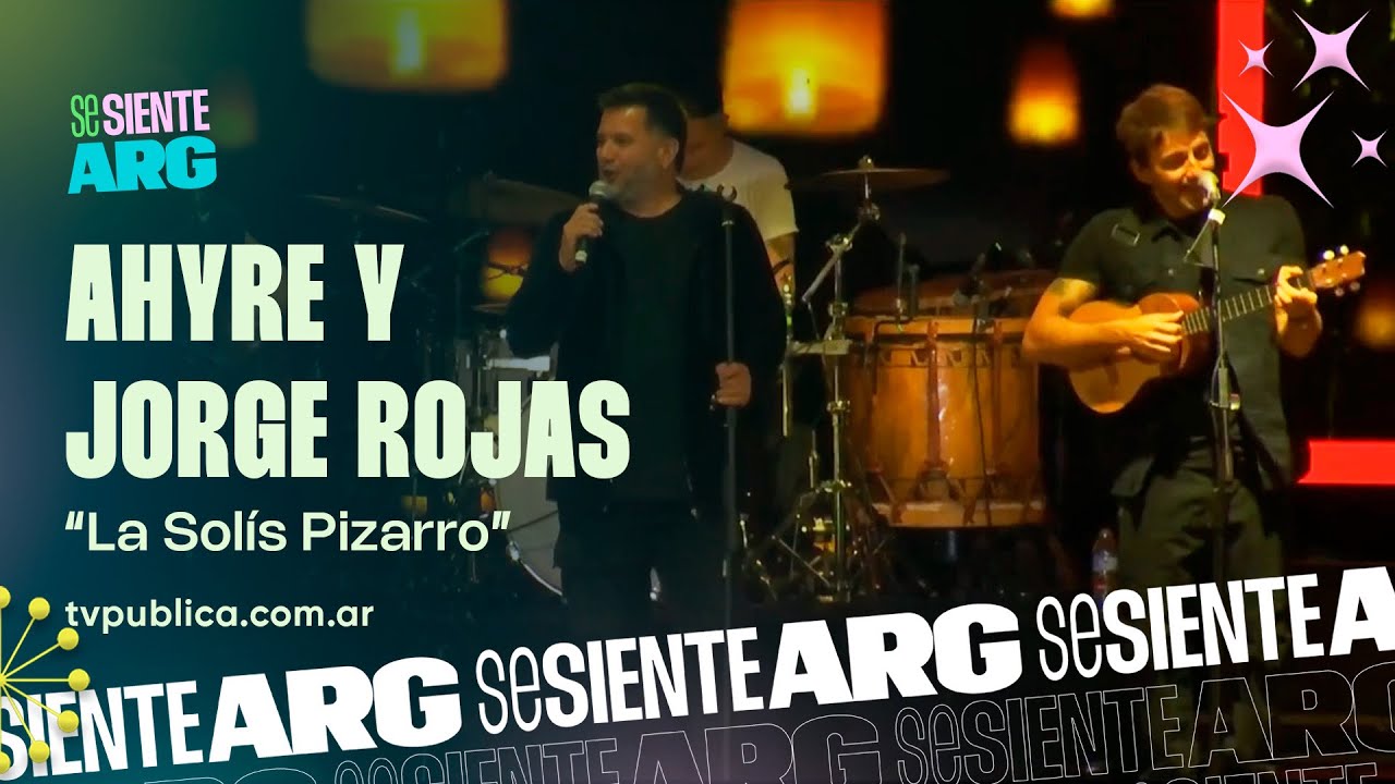 La Solis Pizarro por Ahyre y Jorge Rojas en Serenata a Cafayate - Se Siente Argentina