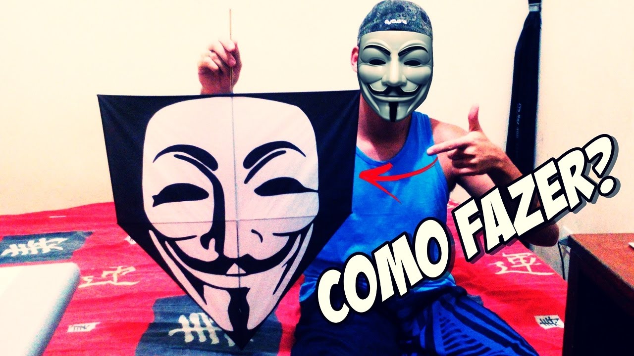 Como Fazer Pipa Vazada, Mascara Anonymous « Renatinho8263 »
