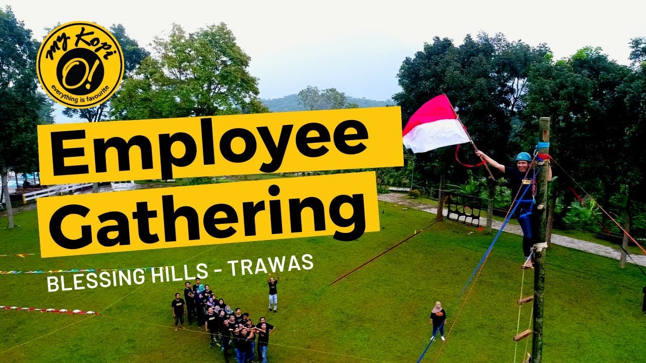 My Kopi O! Surabaya - Employee Gathering 2019 di Blessing Hills Trawas