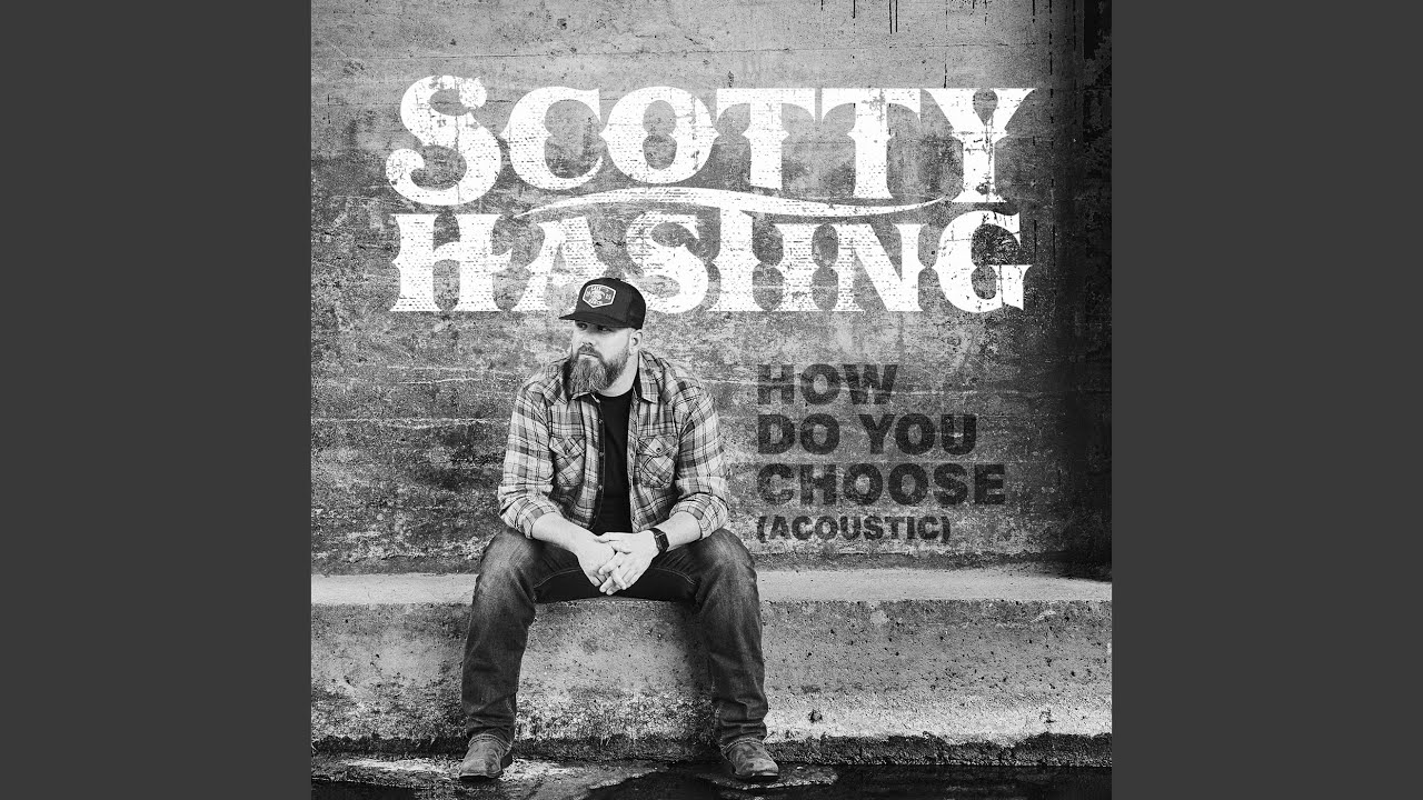 How Do You Choose (Acoustic)