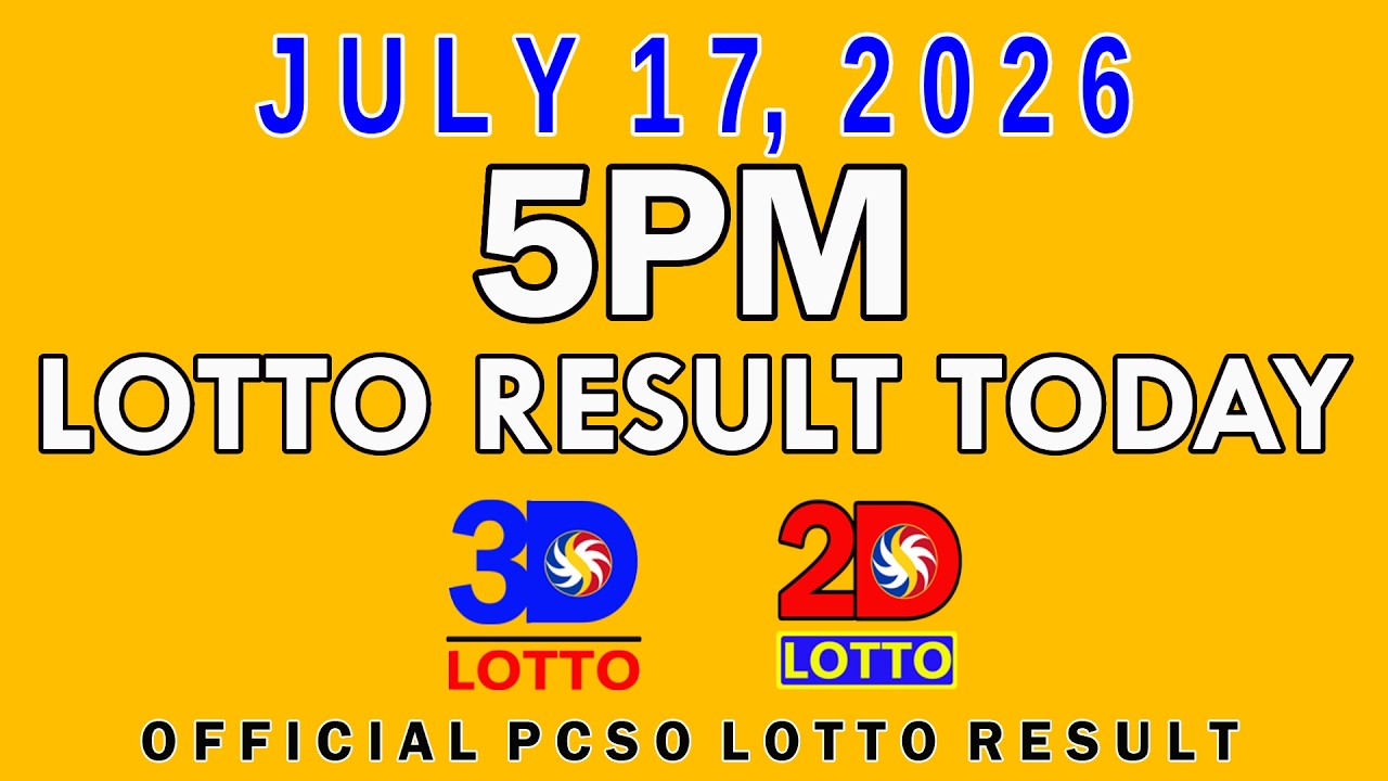 5pm Lotto Result Today July 17 2026 Swertres 3D Lotto Ez2 2D Lotto PCSO