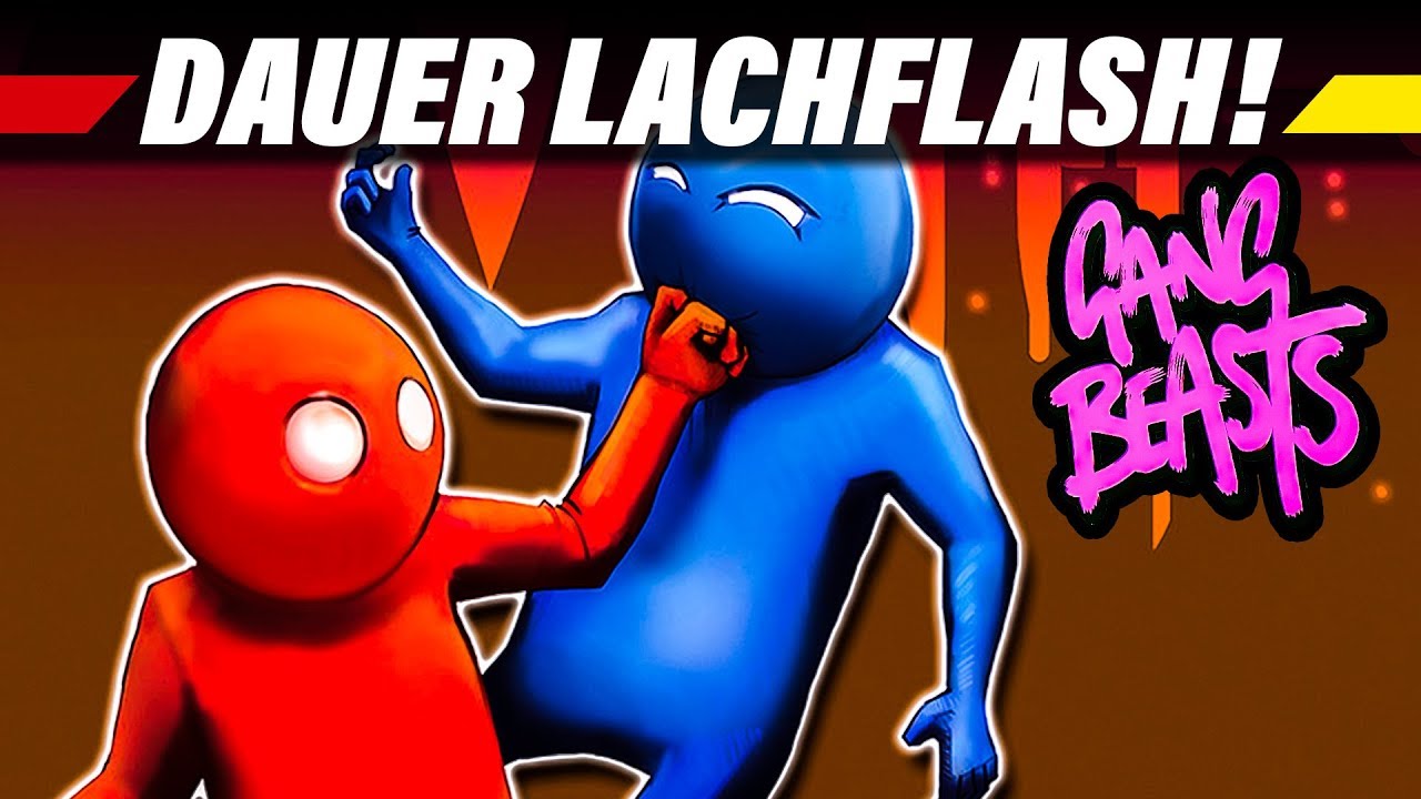 DAUER LACHFLASH! | GANG BEASTS Gameplay German #1 | Lets Play Deutsch
