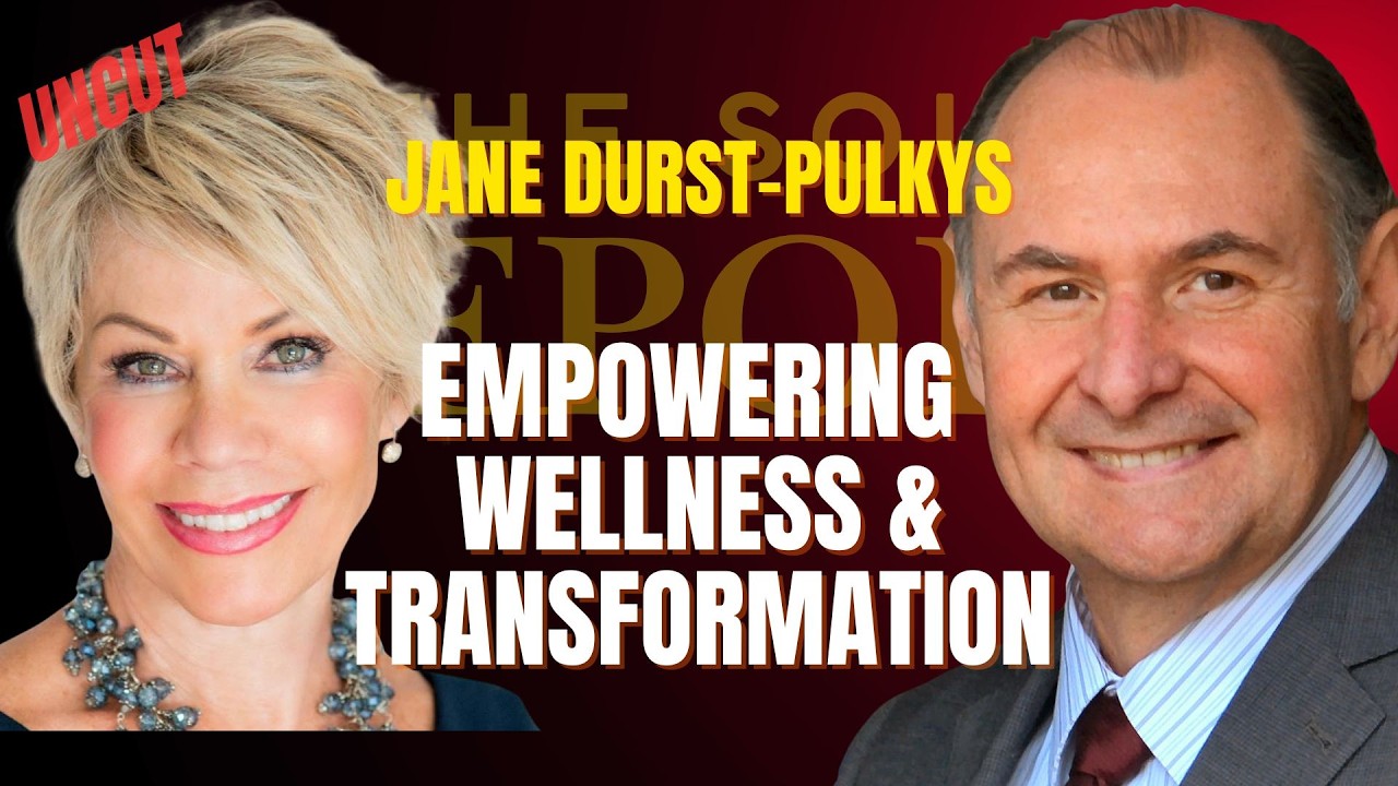 Empowering Wellness & Transformation with Dr. Jane Durst-Pulkys