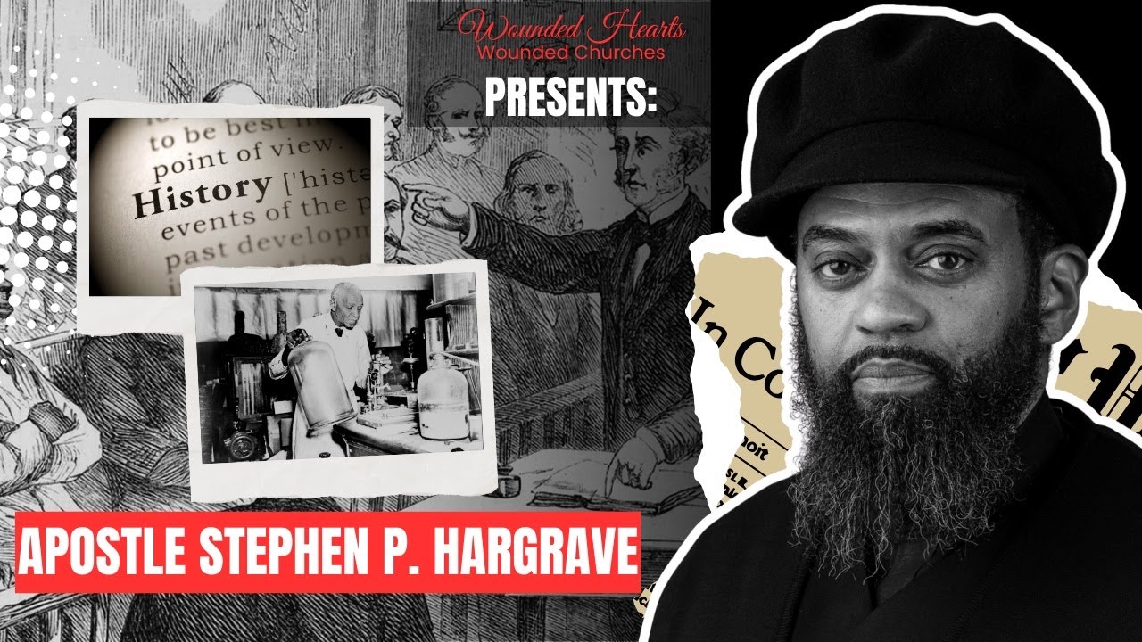 Episode 241 | Apostle Stephen P. Hargrave (Part III)