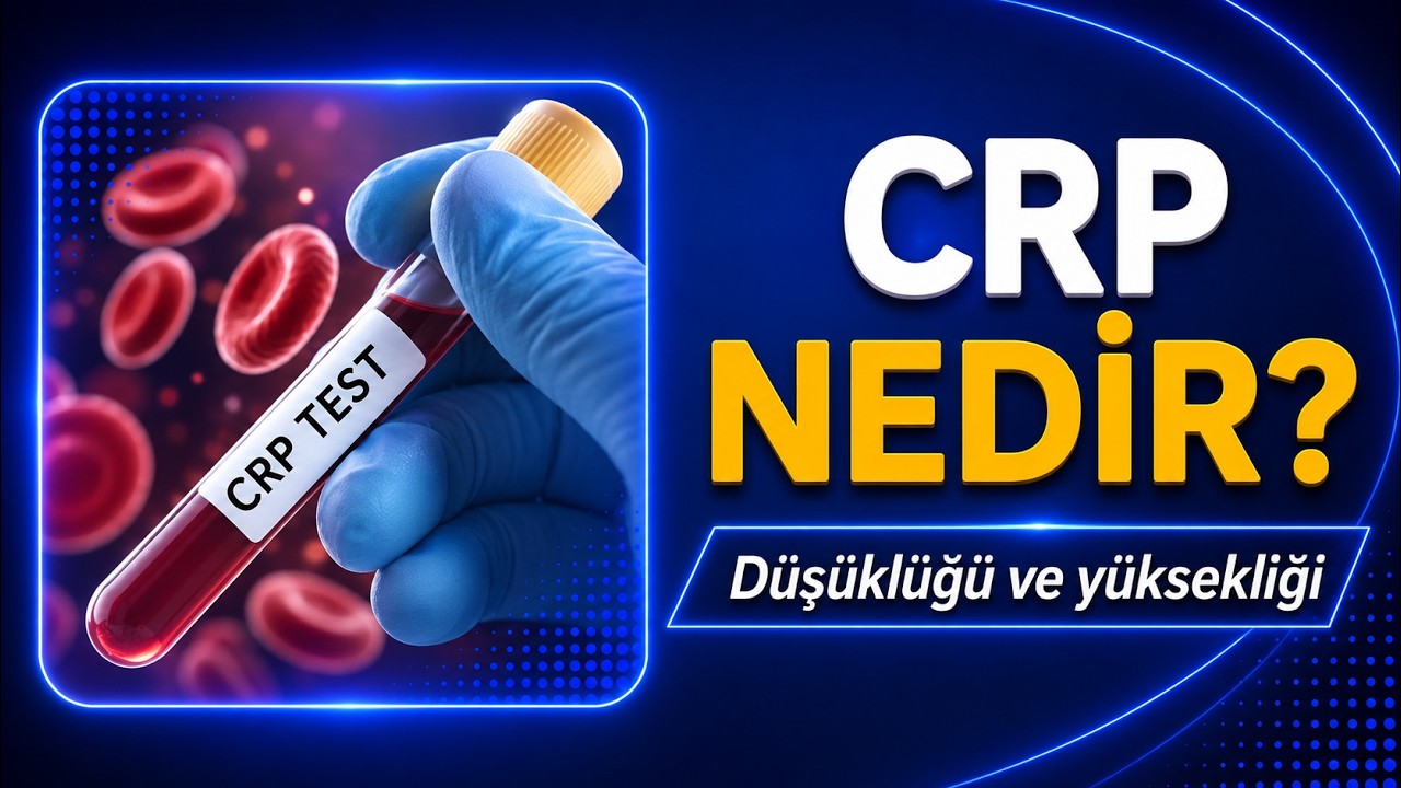 CRP NEDİR?