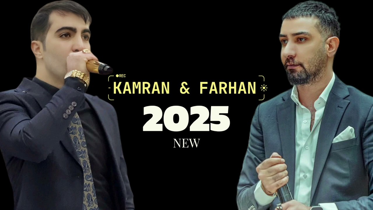 KAMRAN HARKİ & FARHAN URMİYE -2025 -NEW MUSİC [کامران هارکی و فرهان ارمی] 😍 STRANA BESÊ U 6 BANDİ 😍