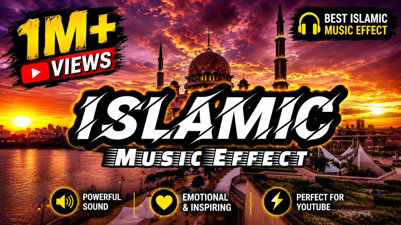 Motivational Background Music || Islamic Motivational Background Music Effect