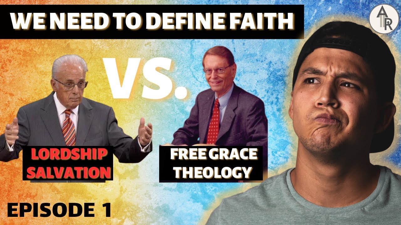 The Deepest Teaching On Faith I've Ever Done  | Lordship Salvation vs. Free Grace Theology (Ep. 1)