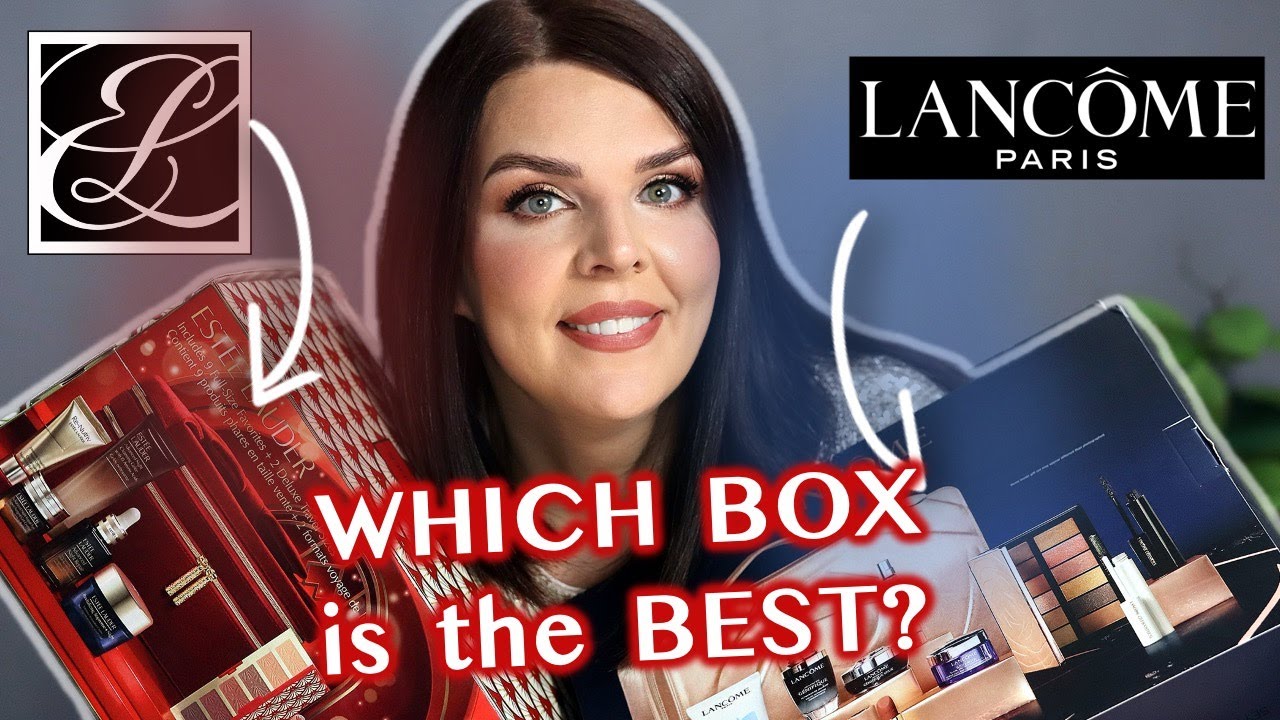 What's the BEST BeautyBox for HOLIDAY 2024 Lancome or Estee Lauder?