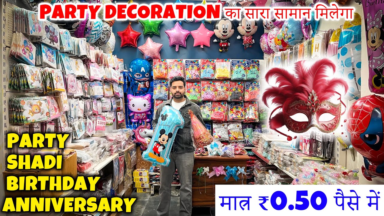 मात्र ₹0.50 पैसे में | Birthday Items Wholesale Shop Delhi | Balloon, Candle,Party Pops,Snow Spray