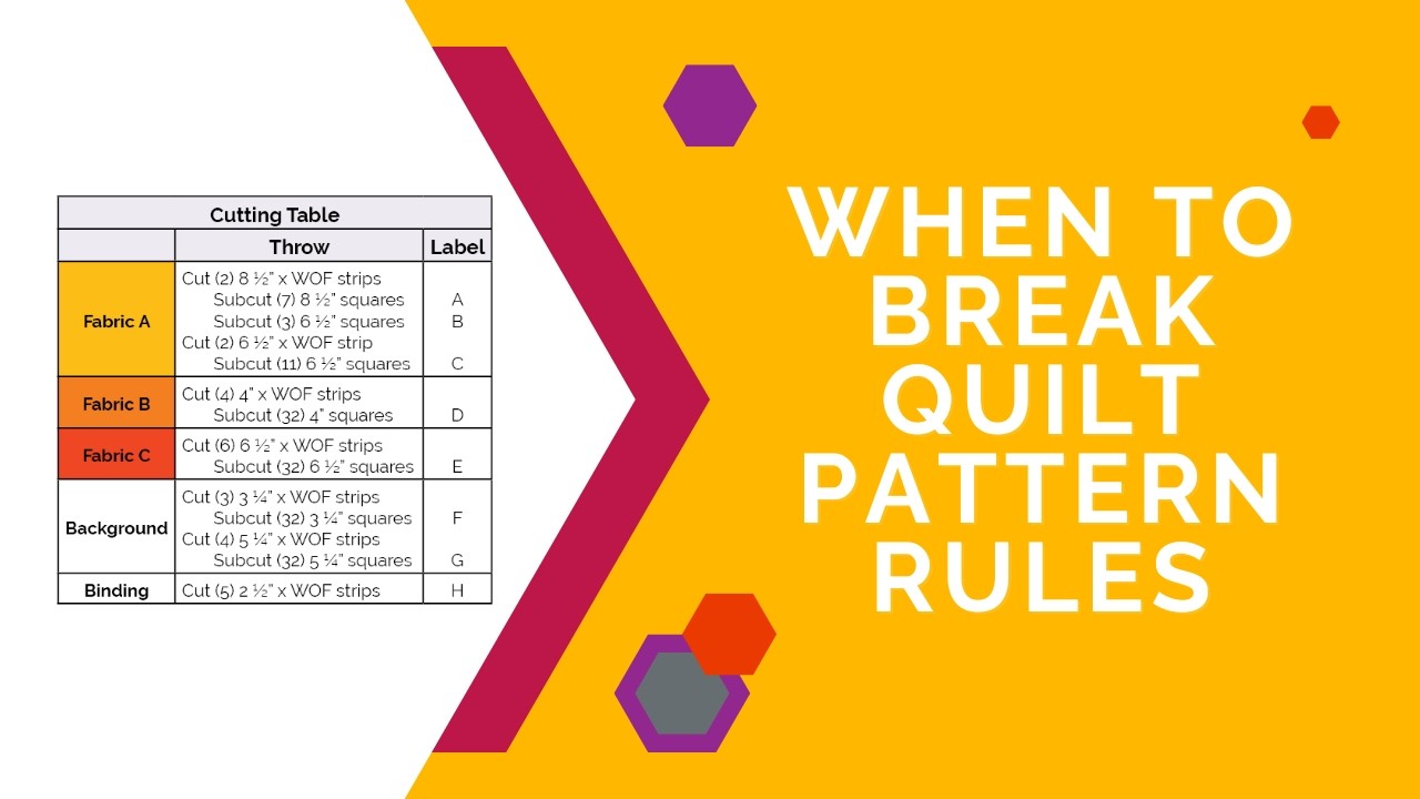 When (and when not) to break the rules in your quilt pattern