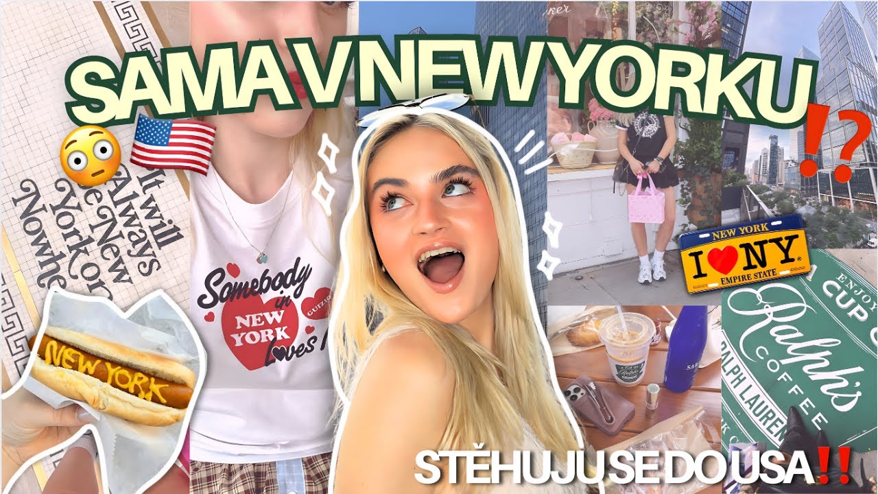 STĚHUJE SE DO NEW YORKU⁉️😳 UTRATILA JSEM VŠECHNY PENÍZE a prošvihla let✨nákupy, vyhlídka, procházky✨