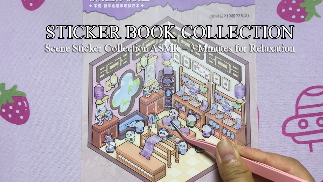 Scene Sticker Collection ASMR – 3 Minutes for Relaxation