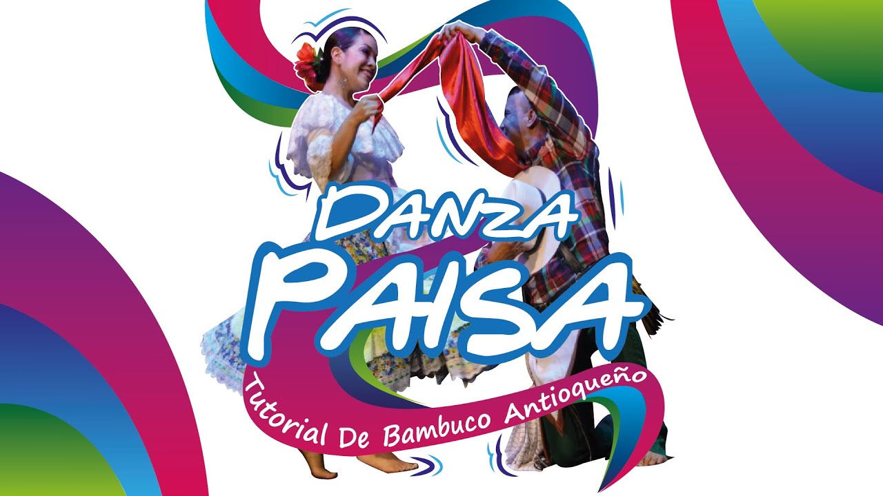 TUTORIAL DE BAMBUCO ANTIOQUEÑO... DANZA PAISA