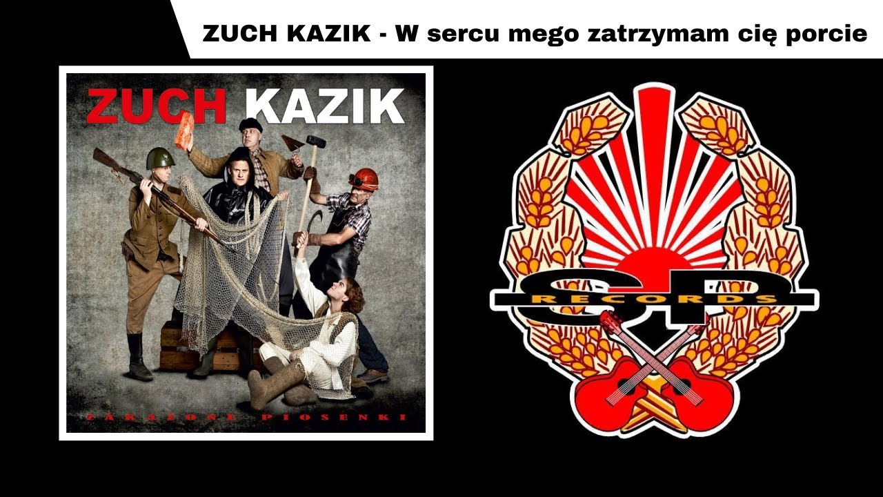 ZUCH KAZIK - W sercu mego zatrzymam cię porcie [OFFICIAL AUDIO]
