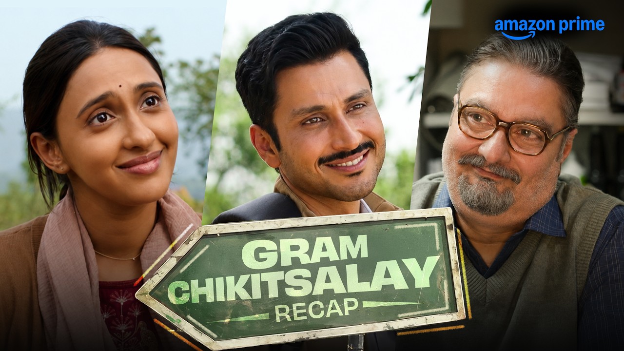 Gram Chikitsalay Season 1 - Recap | Prime Video India