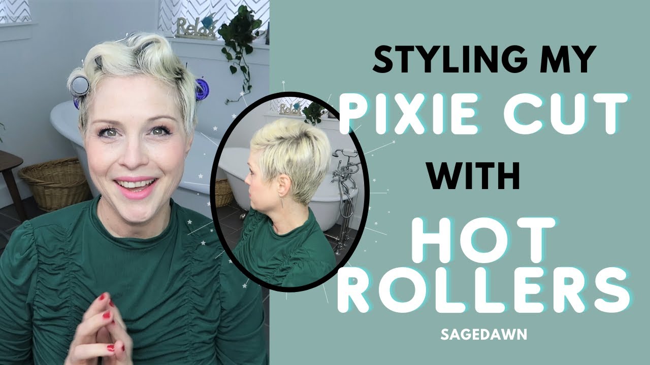 Styling My Pixie Cut with Hot Rollers