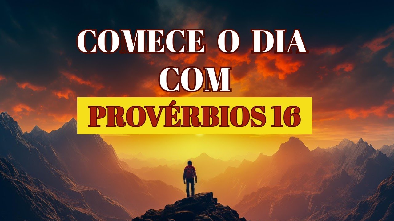 Oração Profunda: Consagre Tudo á Deus e veja mudança ainda esta semana l Provérbios 16