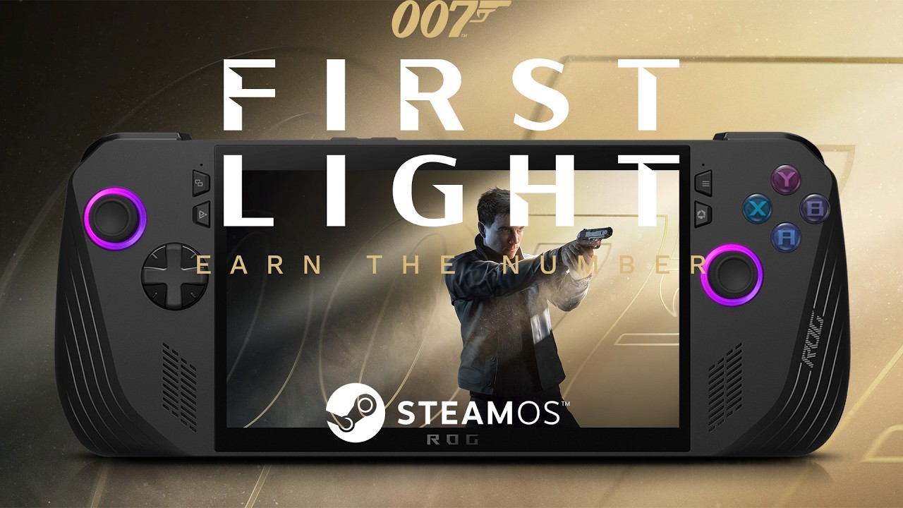 007 First Light on ASUS ROG Ally X (SteamOS) &mdash; First Look Full Performance Test