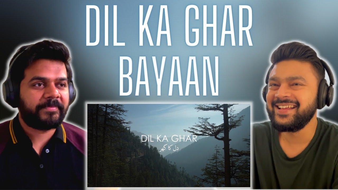 Bayaan | Dil Ka Ghar | 🔥 Reaction & Review 🔥