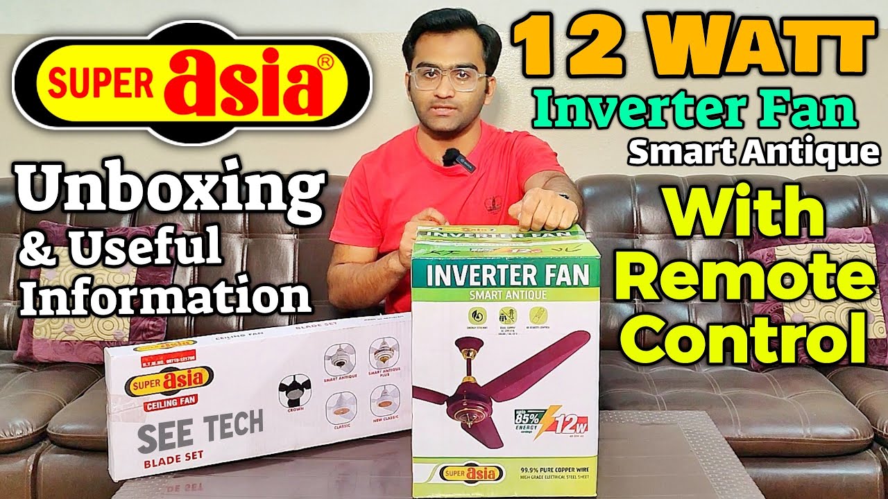 Super Asia Inverter Fan Smart Antique Unboxing | AC/DC Inverter Fan