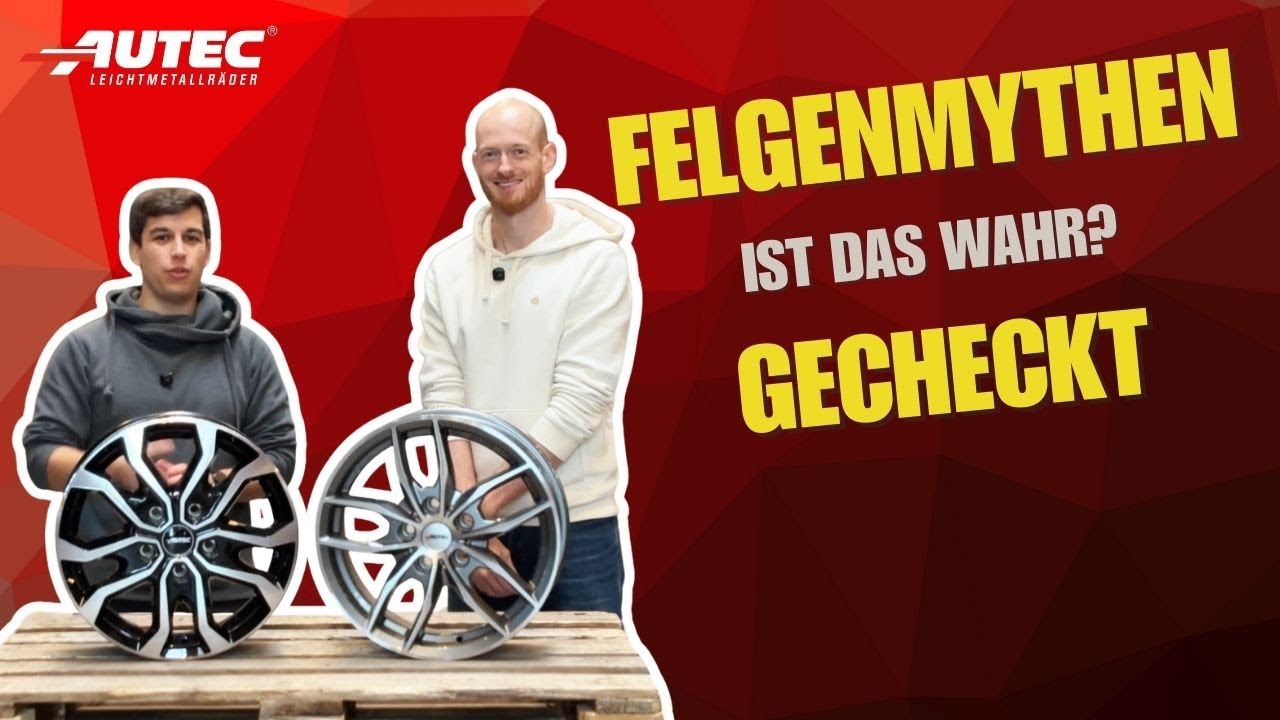 Felgen-Mythen im Check: Stimmt das wirklich?! 🚨 Wahrheit oder Irrtum | AUTEC