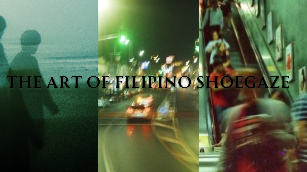filipino shoegaze | playlist