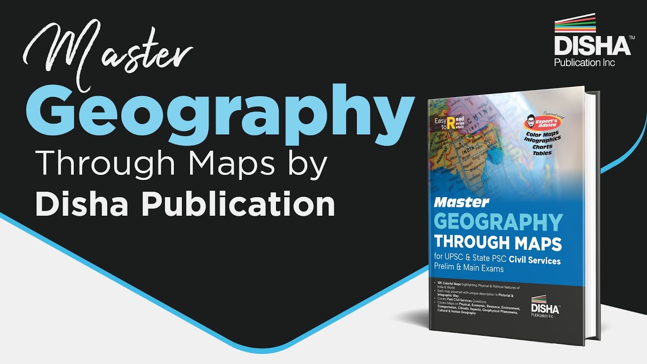 Master Geography Through Maps by Disha
