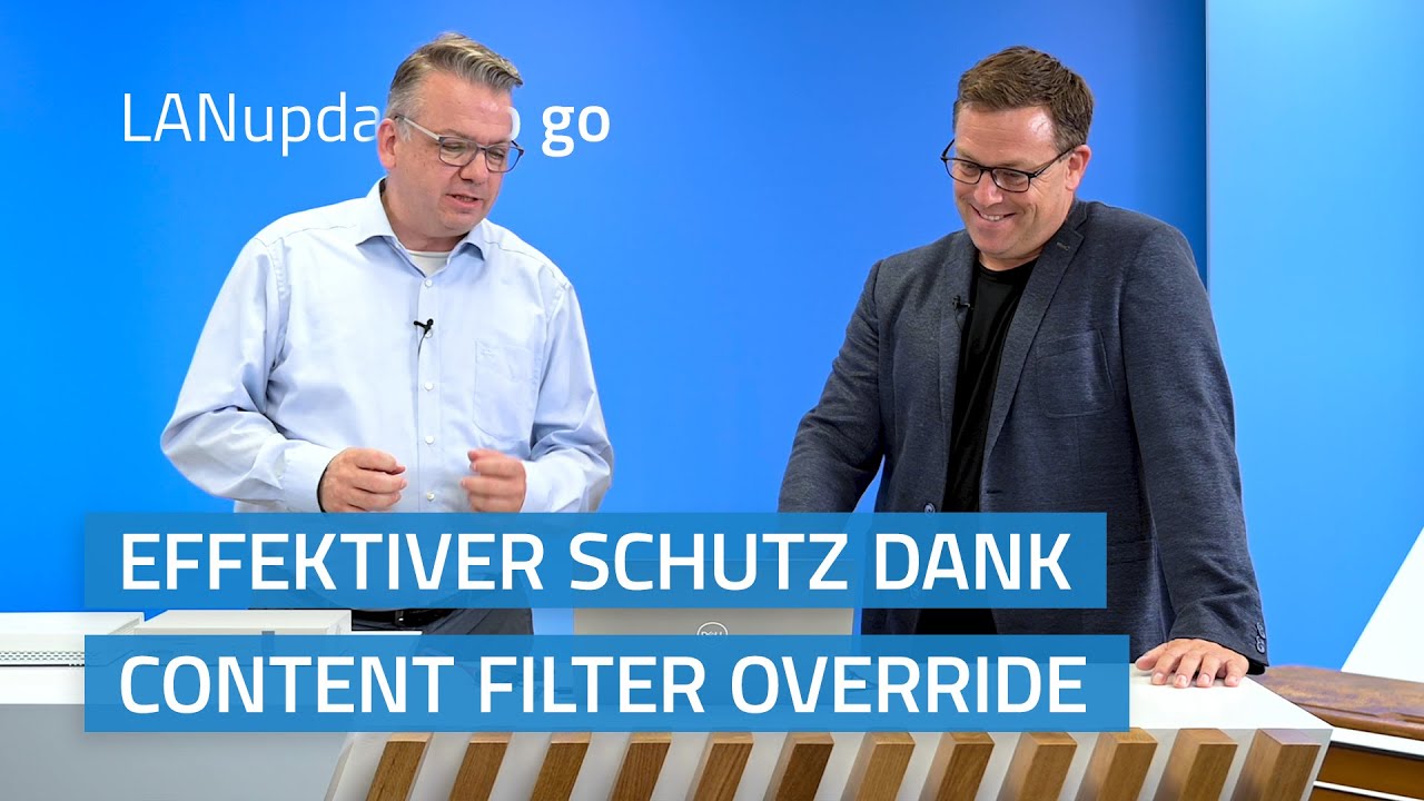 LANupdate to go | Effektiver Schutz dank Content Filter Override