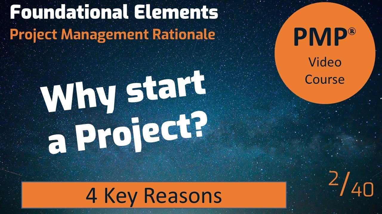 Why projects are initiated? Reasons with real life examples