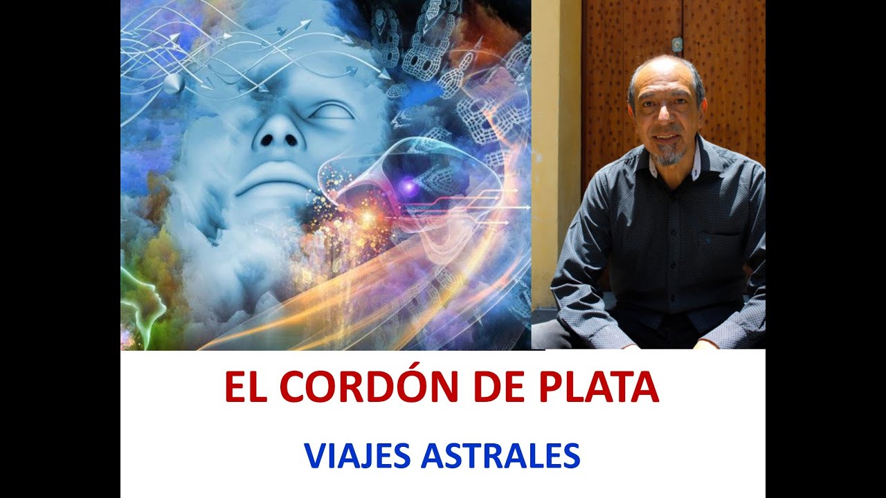 ¿SE PUEDE ROMPER EL CORDÓN DE PLATA EN MIS VIAJES ASTRALES?